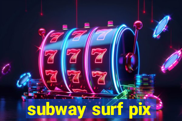 subway surf pix